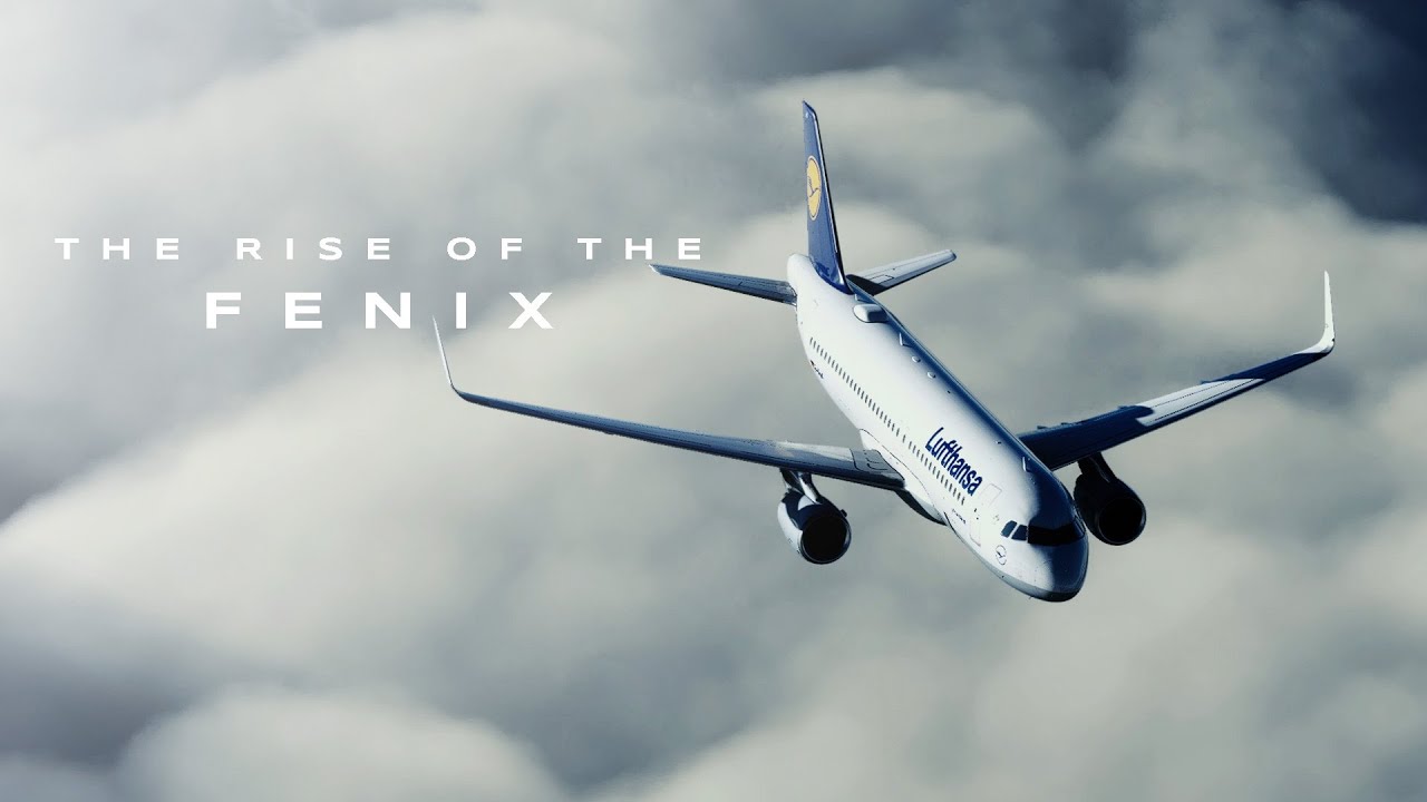Rise Of The Fenix - A Microsoft Flight Simulator Film