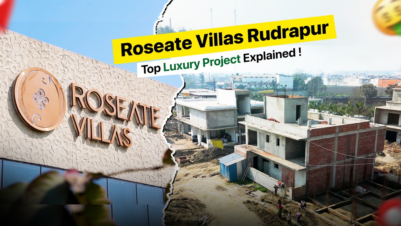 Luxury Villas in Rudrapur | Roseate Villas Project Tour | Premium Gated Community on NH-74