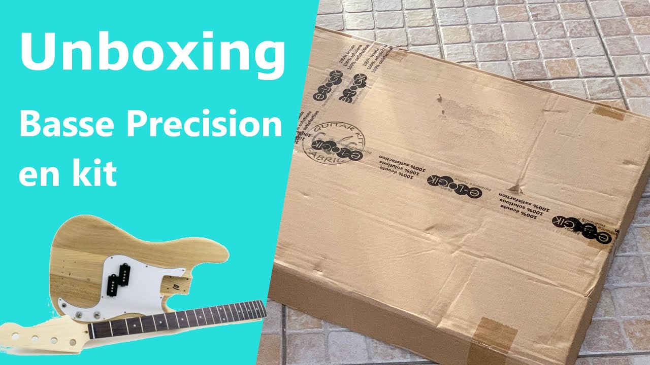 [Projet basse custom en kit Part 1] Unboxing d'une basse Precision en kit de chez The Guitar Fabric