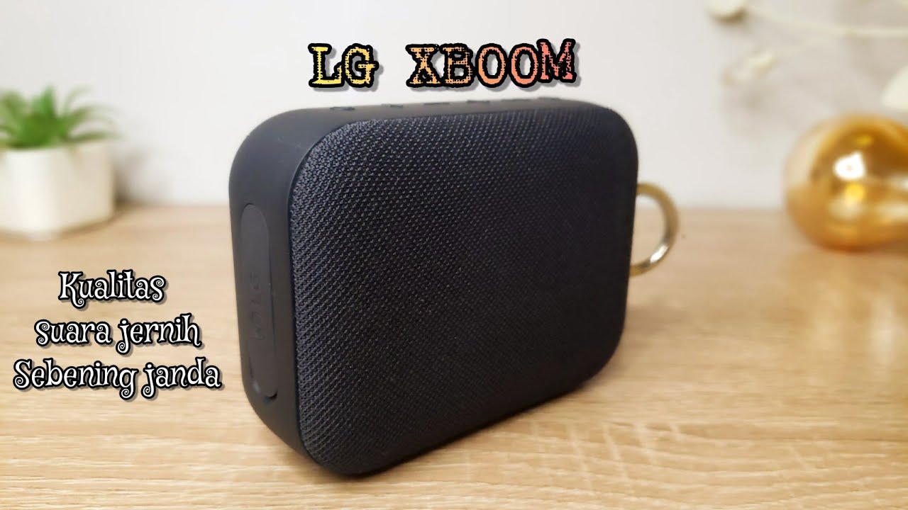 Review Speaker LG Xboom Go Pn1 | VS Eggel fit 3
