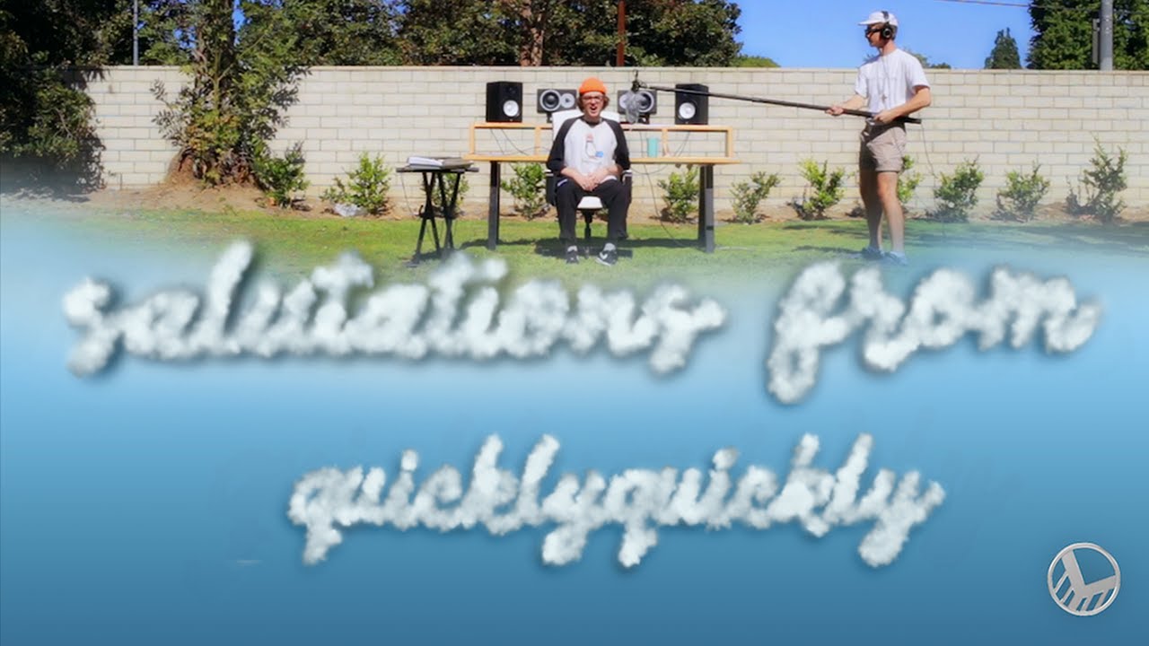Salutations From Episode 1 w/ Quickly, Quickly