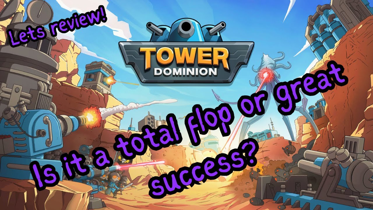 Lets Review! Tower Dominion - Tower Defense Game Releasing May 8th 2025