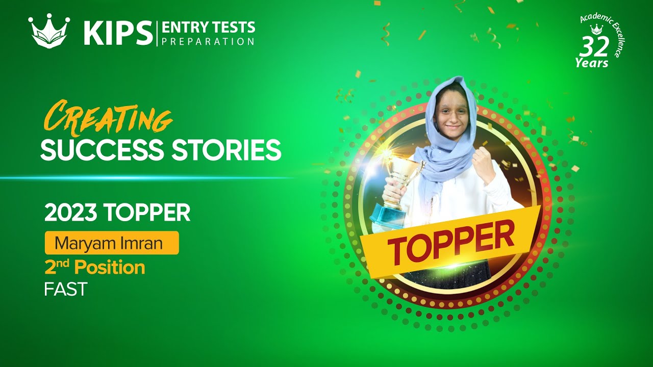 KIPS Entry Test Preparation | Success Stories | Maryam Imran | 2023 Entry Test Topper #kips #topper