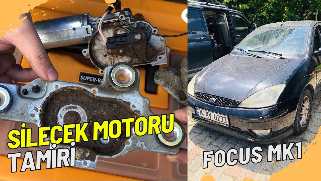 Arka Silecek Motoru Tamiri Ve İç Yapısı | Ford Focus Mk1