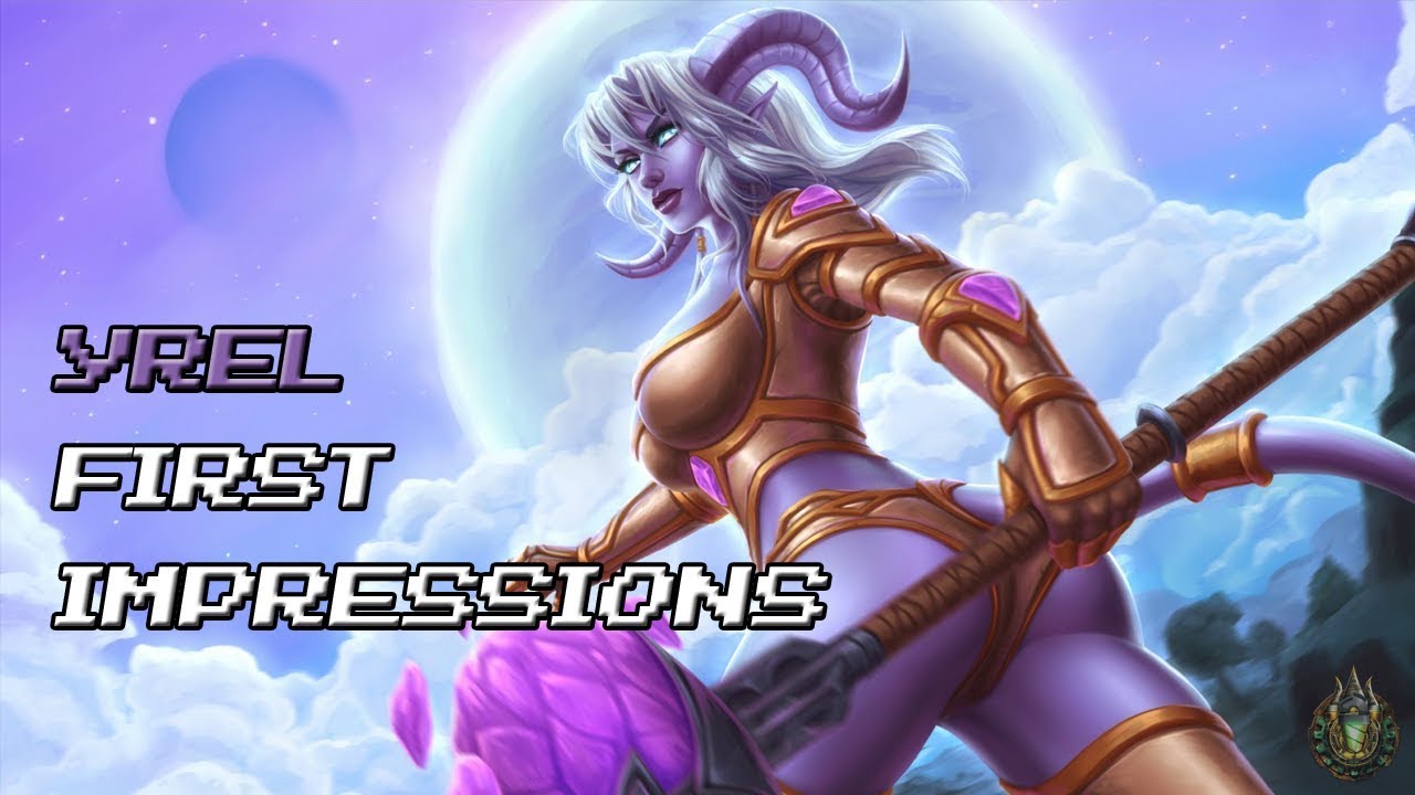 Yrel - First Impressions