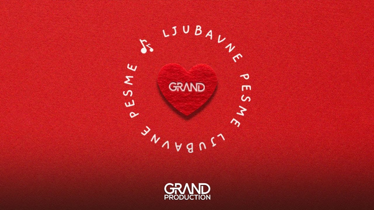 Grandov Mix Ljubavnih Pesama