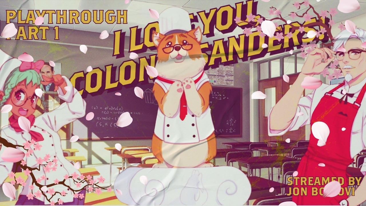 JonBotjovi's I Love You Colonel Sanders One and Done Run