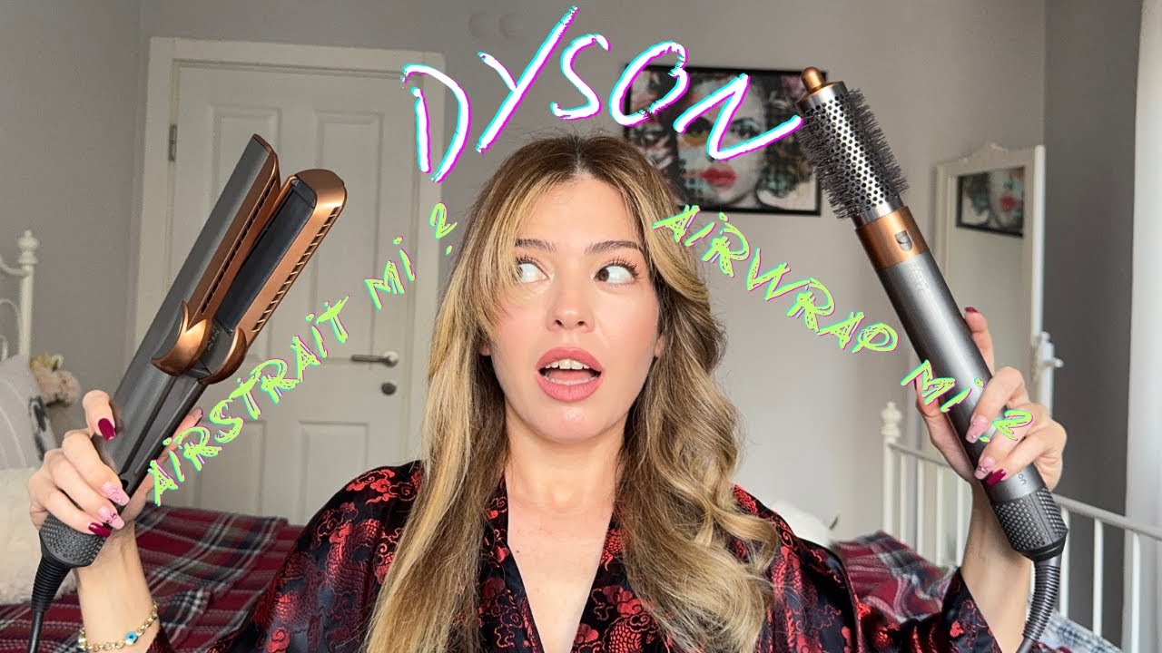 DYSON AİRSTRAİT Mİ AİRWRAP Mİ ? 