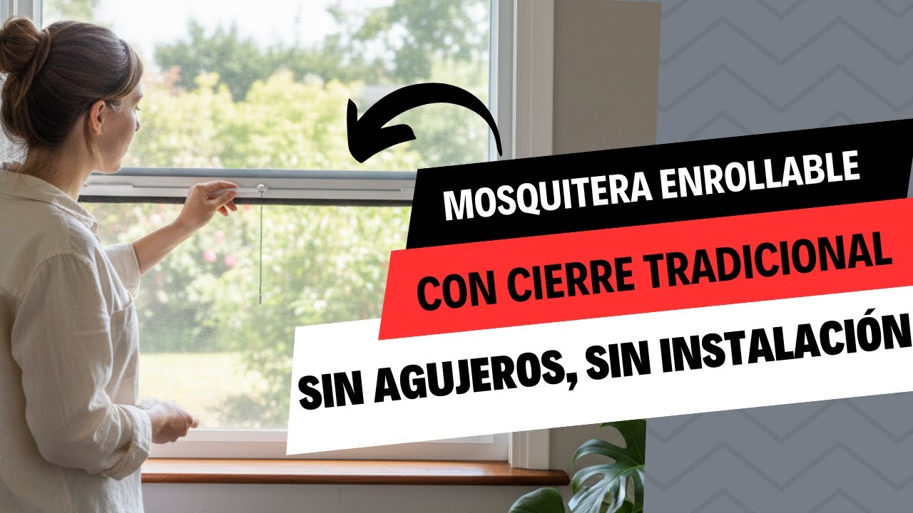 🔧 Cómo instalar una mosquitera enrollable con cierre tradicional
