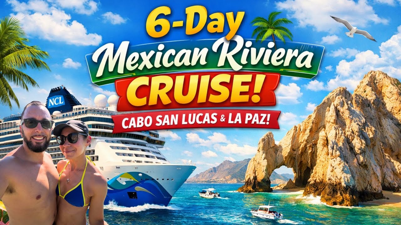 6-дневный круиз по Мексиканской Ривьере с посещением Ла-Паса и Кабо-Сан-Лукаса | Круизная компани...