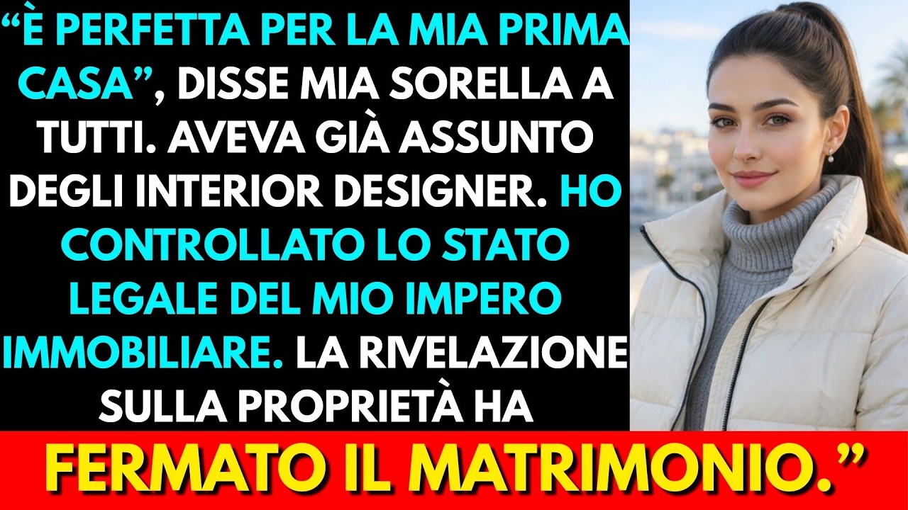 Durante I Preparativi Del Matrimonio, Mia Sorella Prese La Mia Casa—L’Atto Divenne Virale