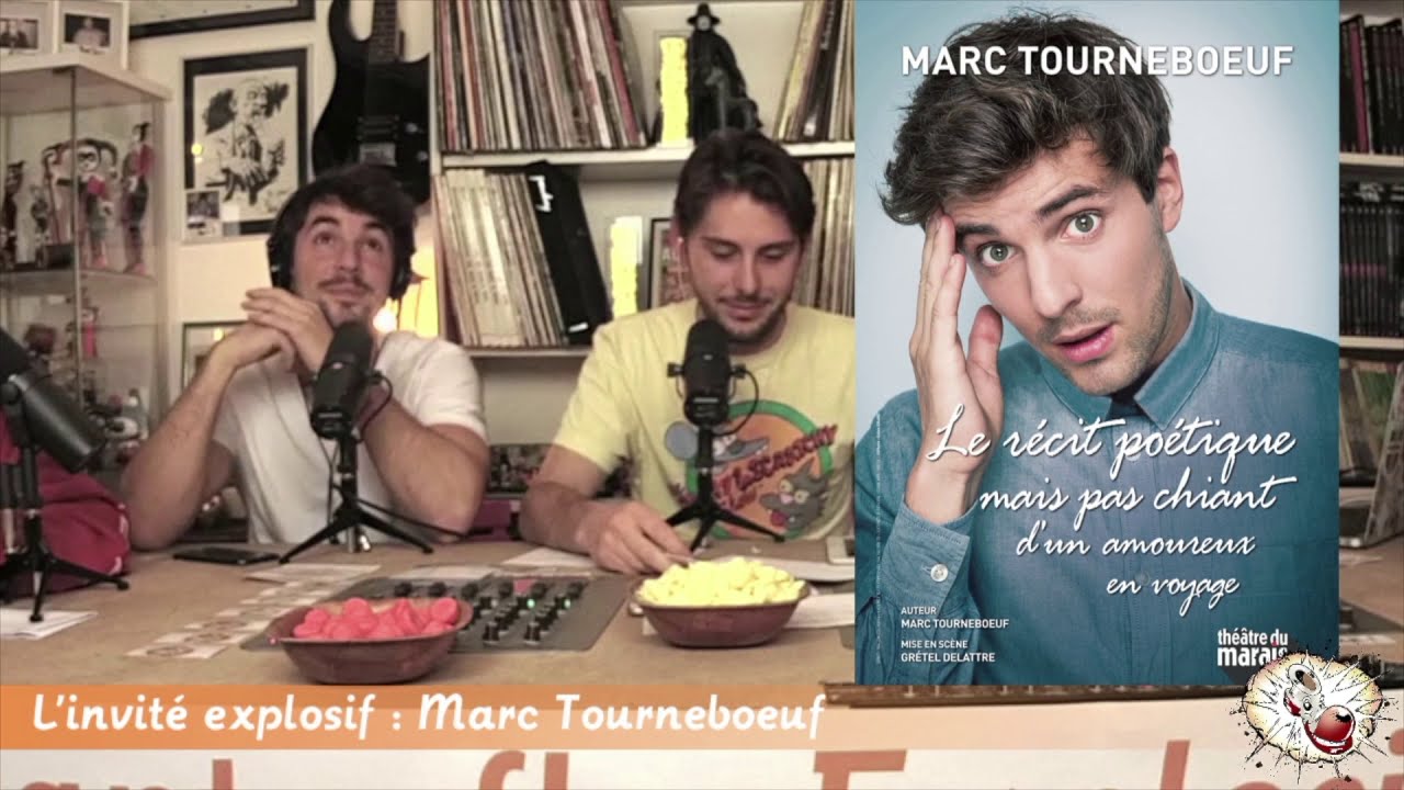 L'invité explosif : Marc Tourneboeuf