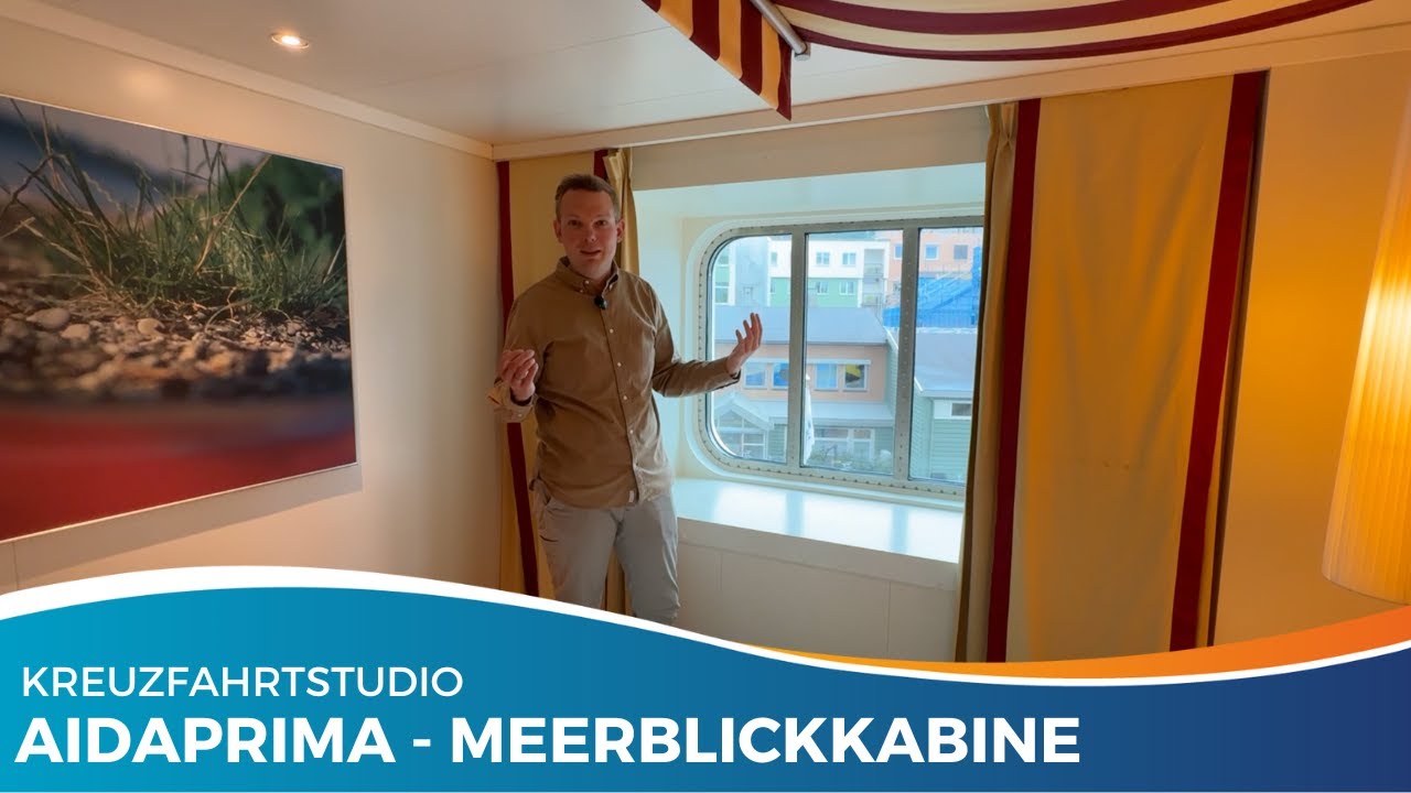 AIDAprima Kabinentour – So sieht die Meerblickkabine aus