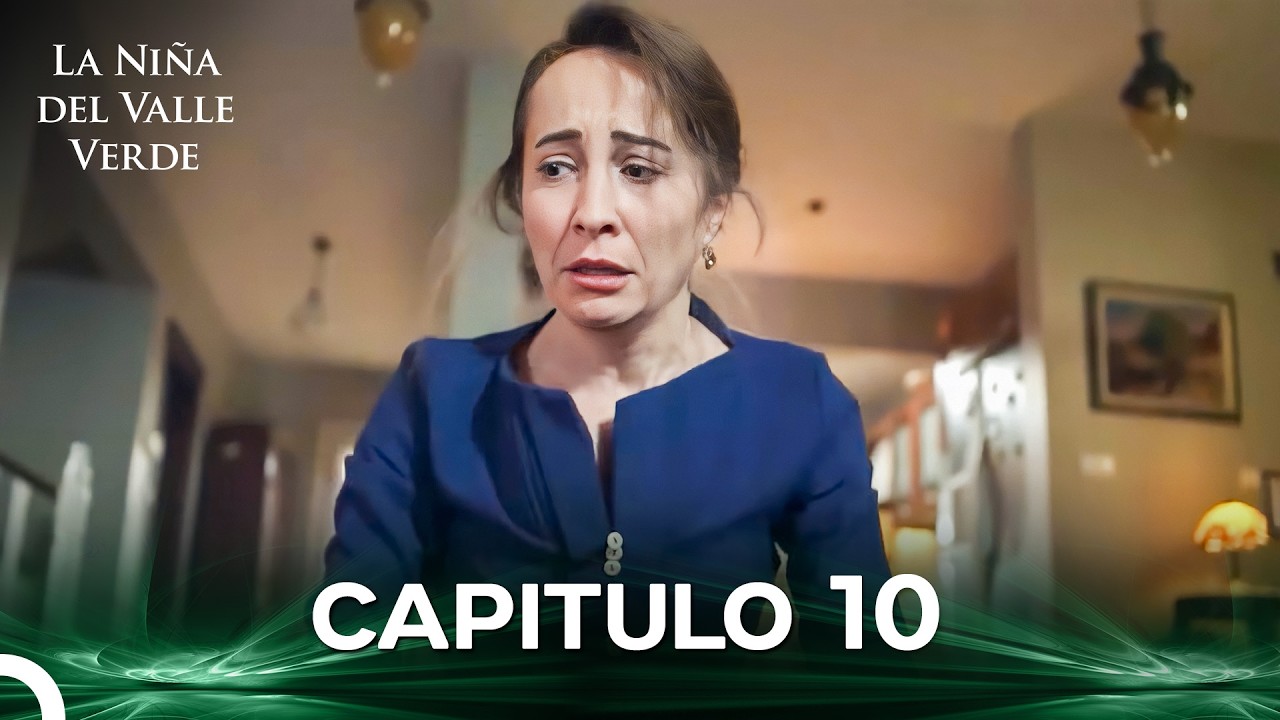 La Niña del Valle Verde Capítulo 10 | Doblado en Español