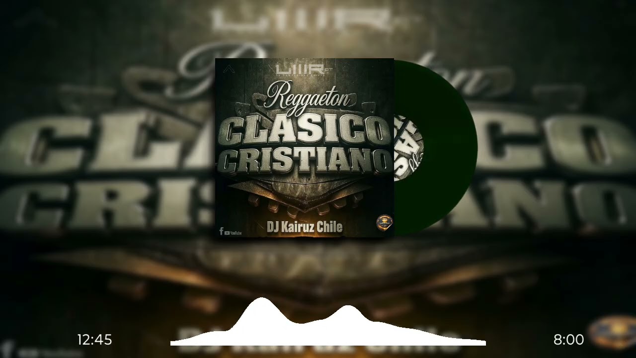 Reggaeton Clásico Cristiano by Dj Kairuz Chile 