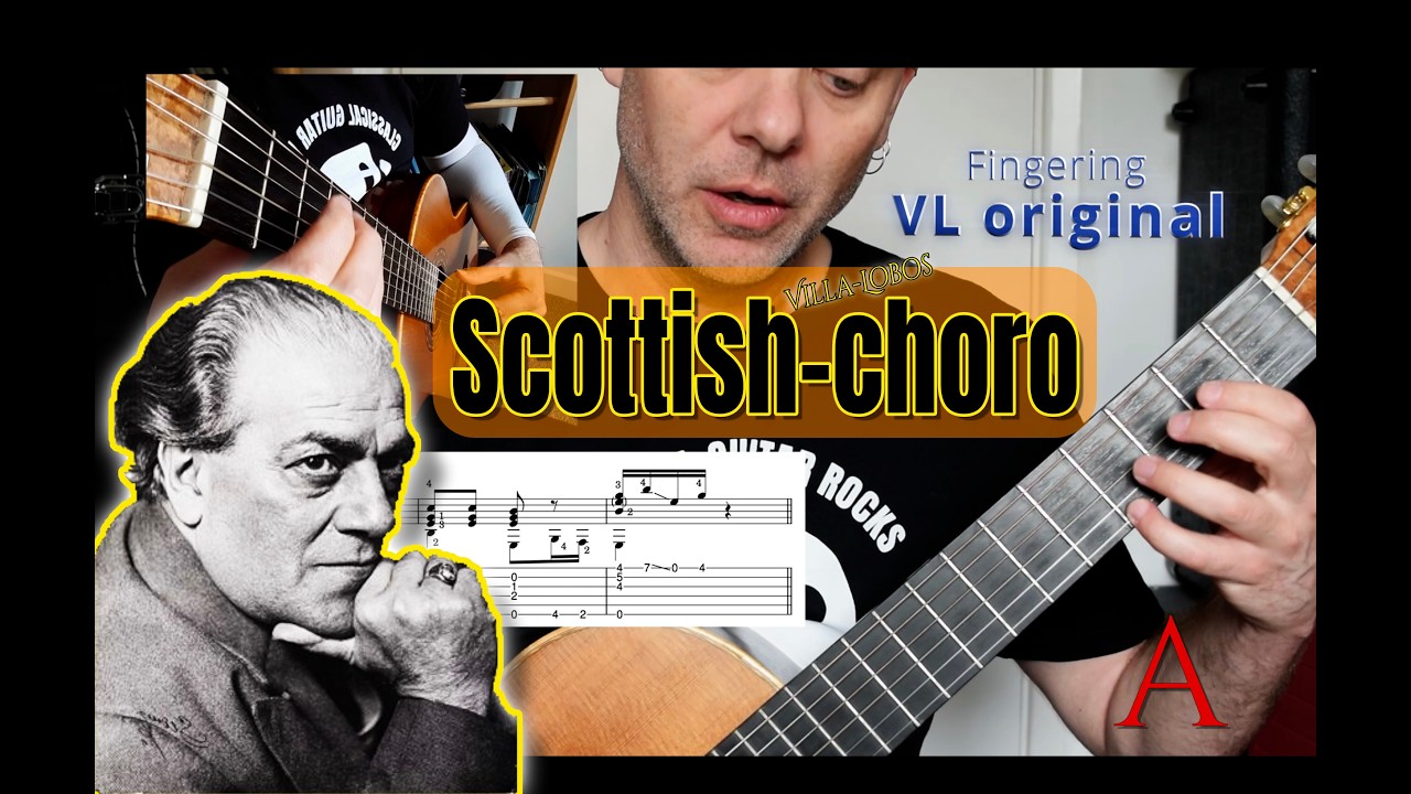 Scottish choro Villa-Lobos Guitar Lesson (A section)