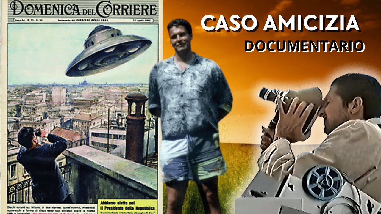 Caso Amicizia- Documentario