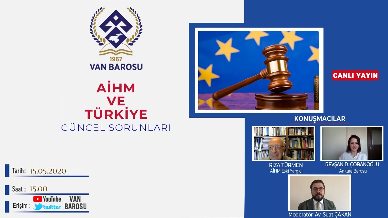 AİHM ve TÜRKİYE (Rıza TÜRMEN ve Av. Revşan Deniz ÇOBANOĞLU'nun Katılımlarıyla)