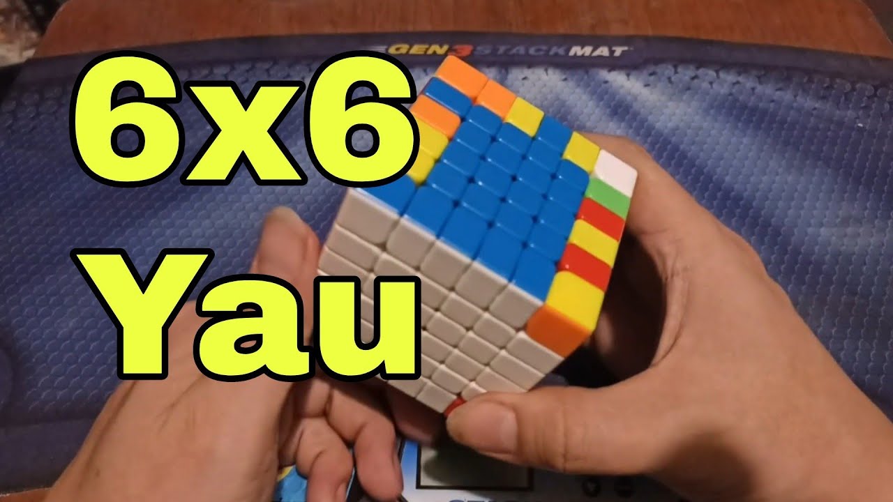 Cómo Resolver el cubo 6x6 con el Método Yau