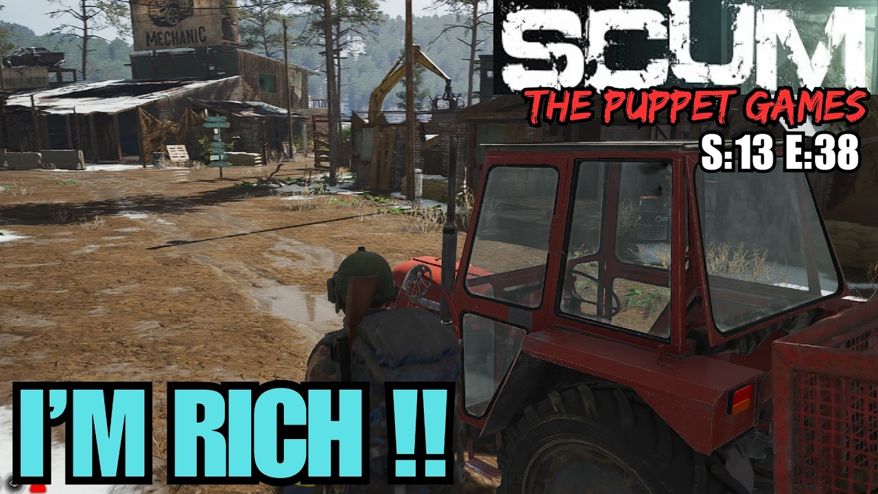 SCUM (Gameplay) S:13 E:38 - I'm Rich !!