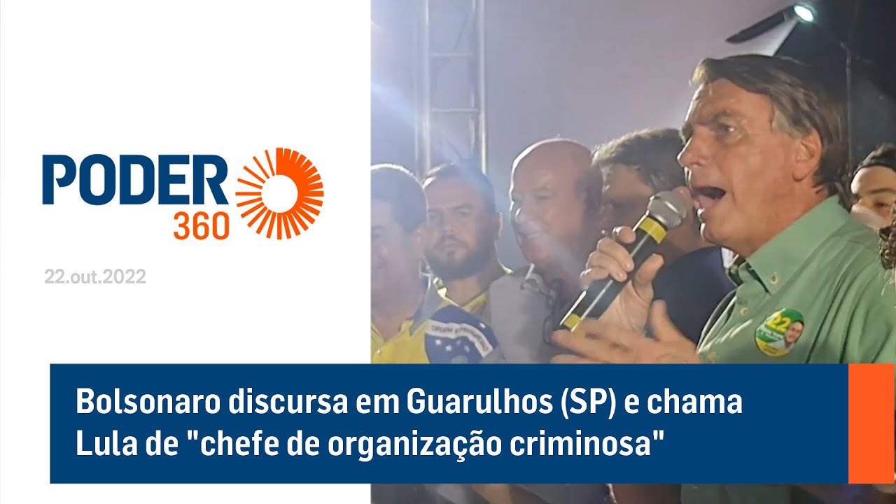 Bolsonaro chama Lula de “chefe de organização criminosa” em Guarulhos