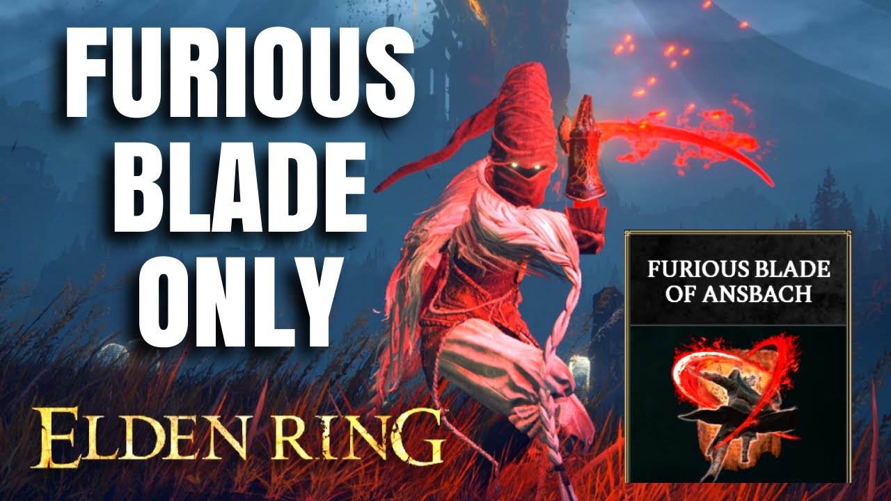 Beating Elden Ring Only Using Furious Blade of Ansbach Incantation!