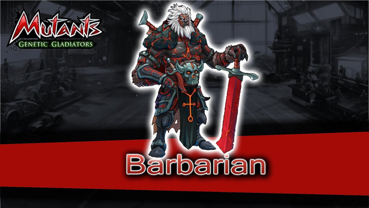 Barbarian Spotlight | Mutants: Genetic Gladiators