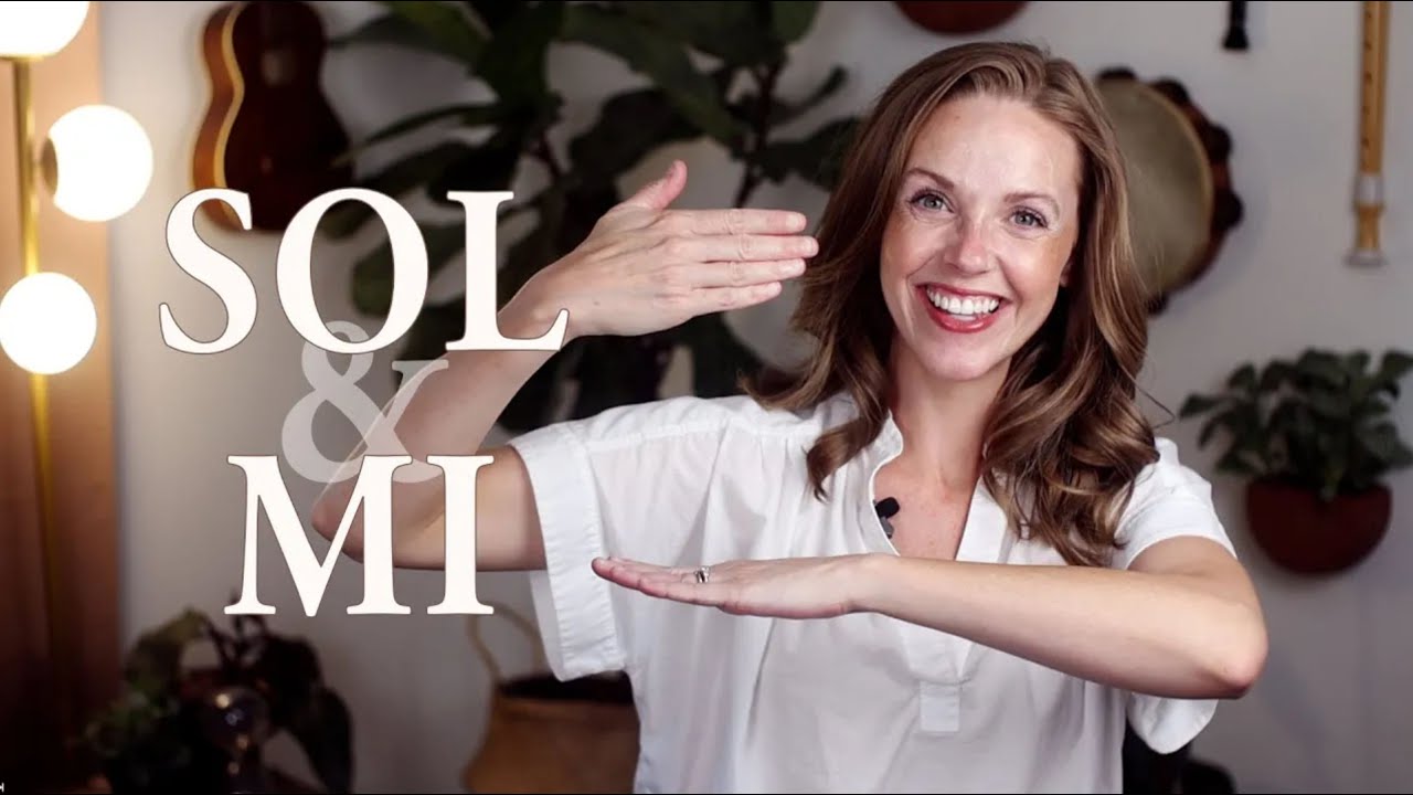 Songs to Teach Sol & Mi (Updated 2025)