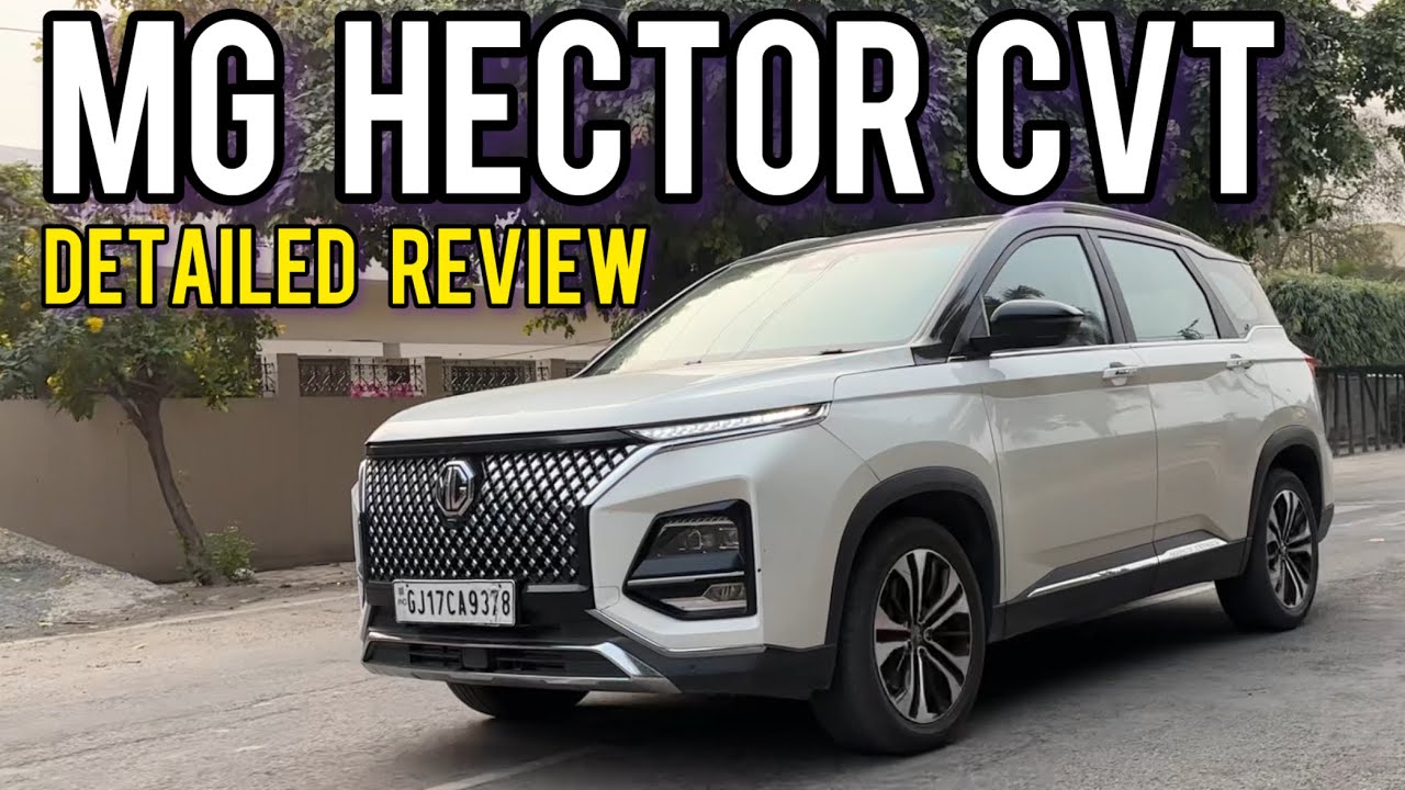 MG Hector Petrol Automatic | Detailed Review | PoweronTorque