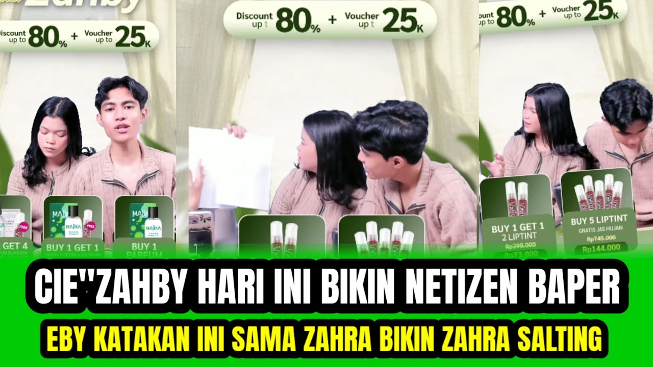 CIE...CIE ZAHBY HARI INI BIKIN NETIZEN BAPER❗️EBY KATAKAN INI SAMA ZAHRA BIKIN ZAHRA SALTING‼️