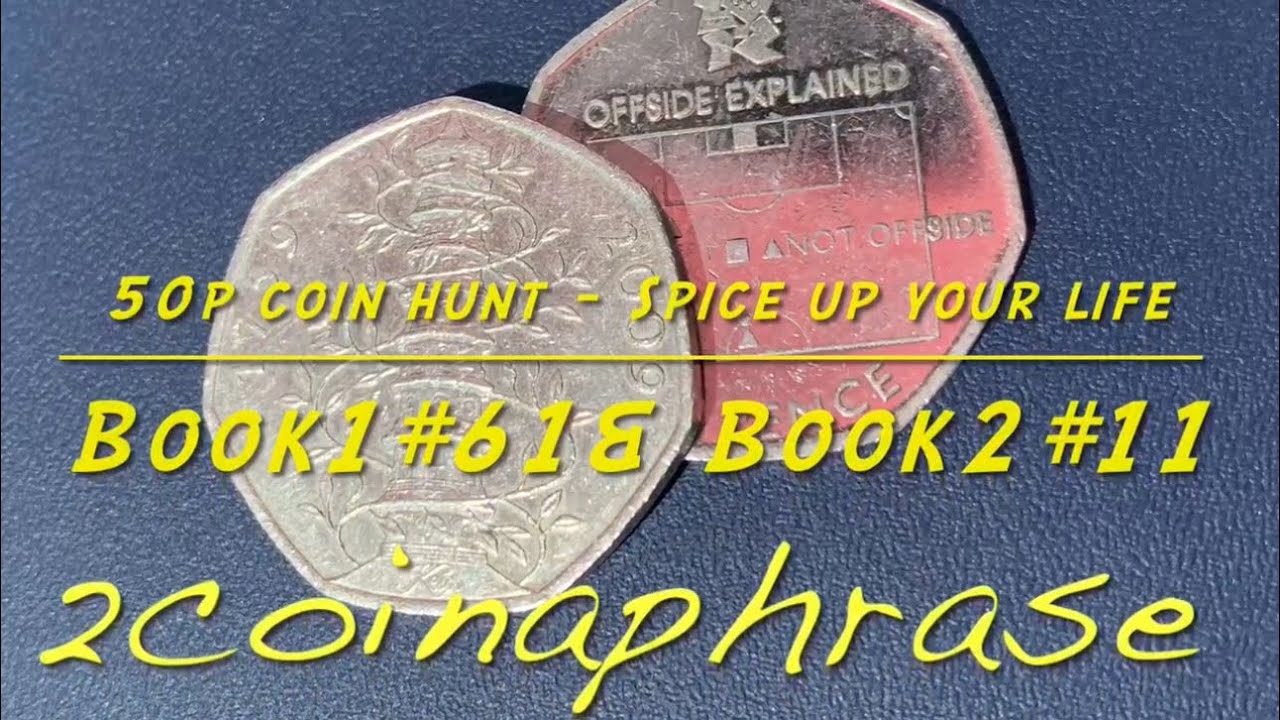 50p coin hunt - Spice up your Life - book1#61 $ book2#11