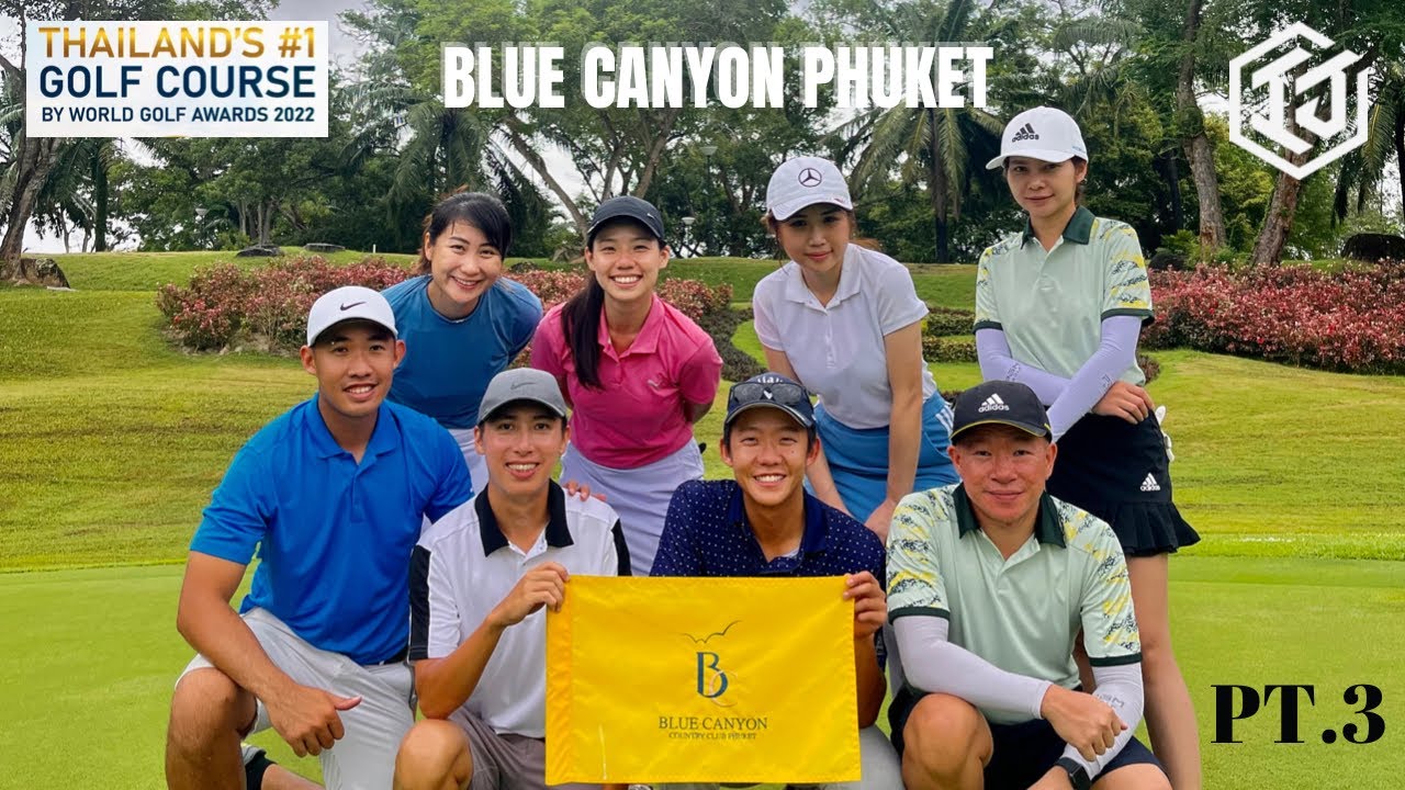 Thailand best golf course Blue Canyon Golf Club (Part 3) #golf #golfvlog