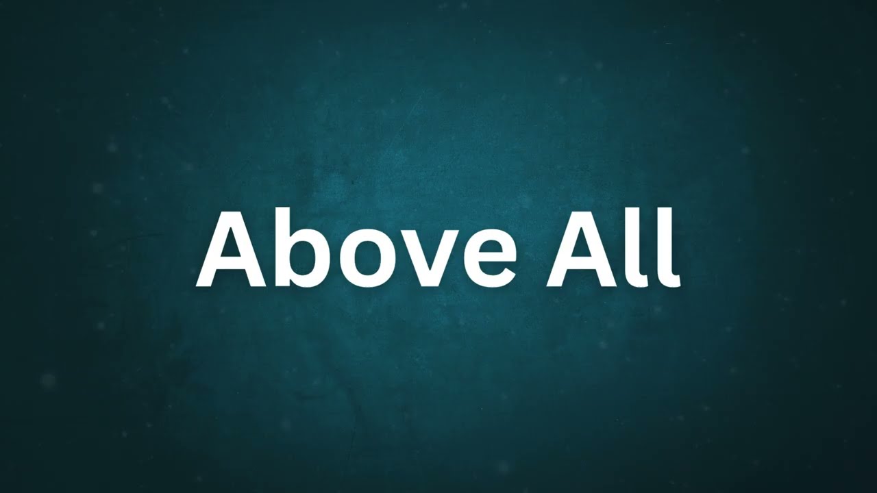 Above All - Instrumental Piano with Lyrics