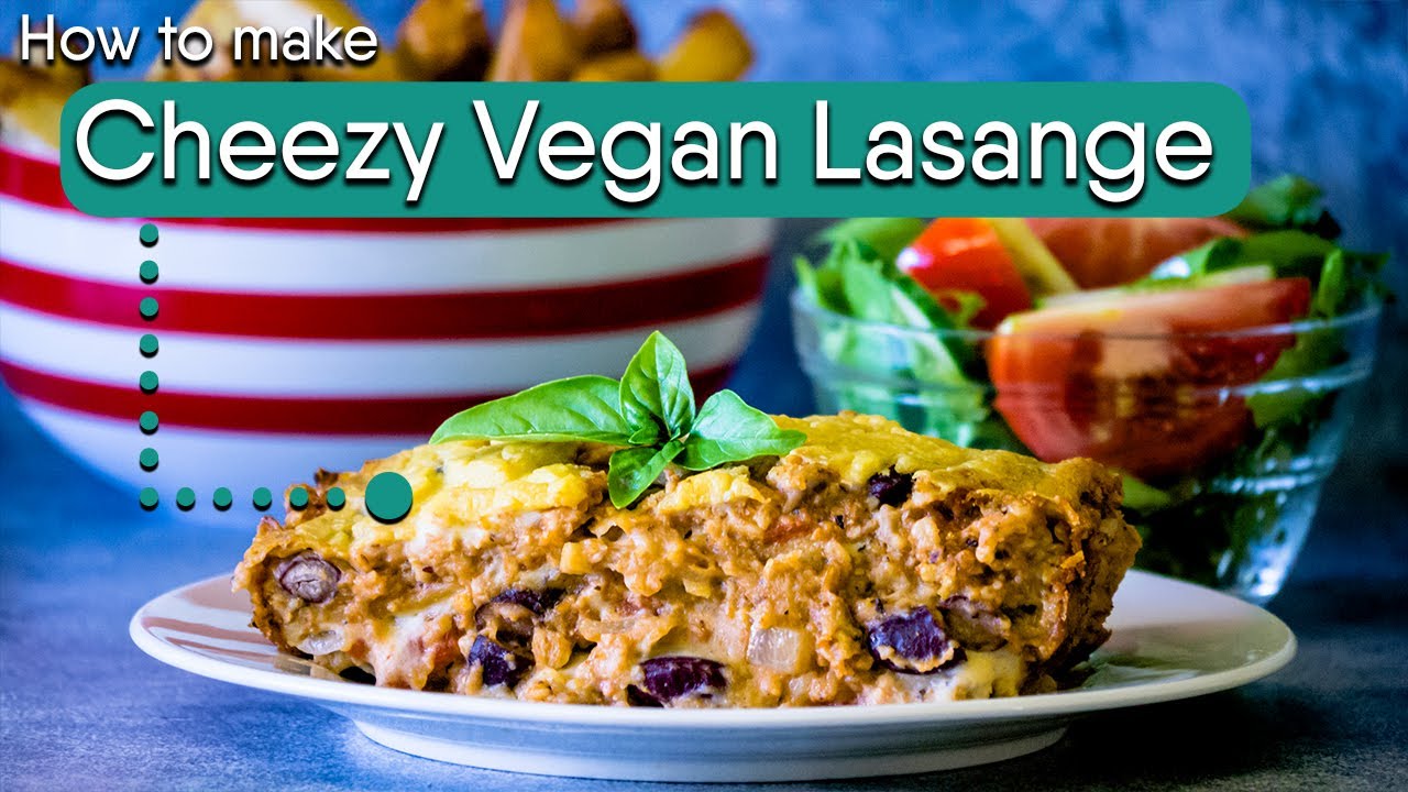 How to make Cheesy Vegan Lasagne | Delicious Lasanga | Not Only Carrots plant based cooking show