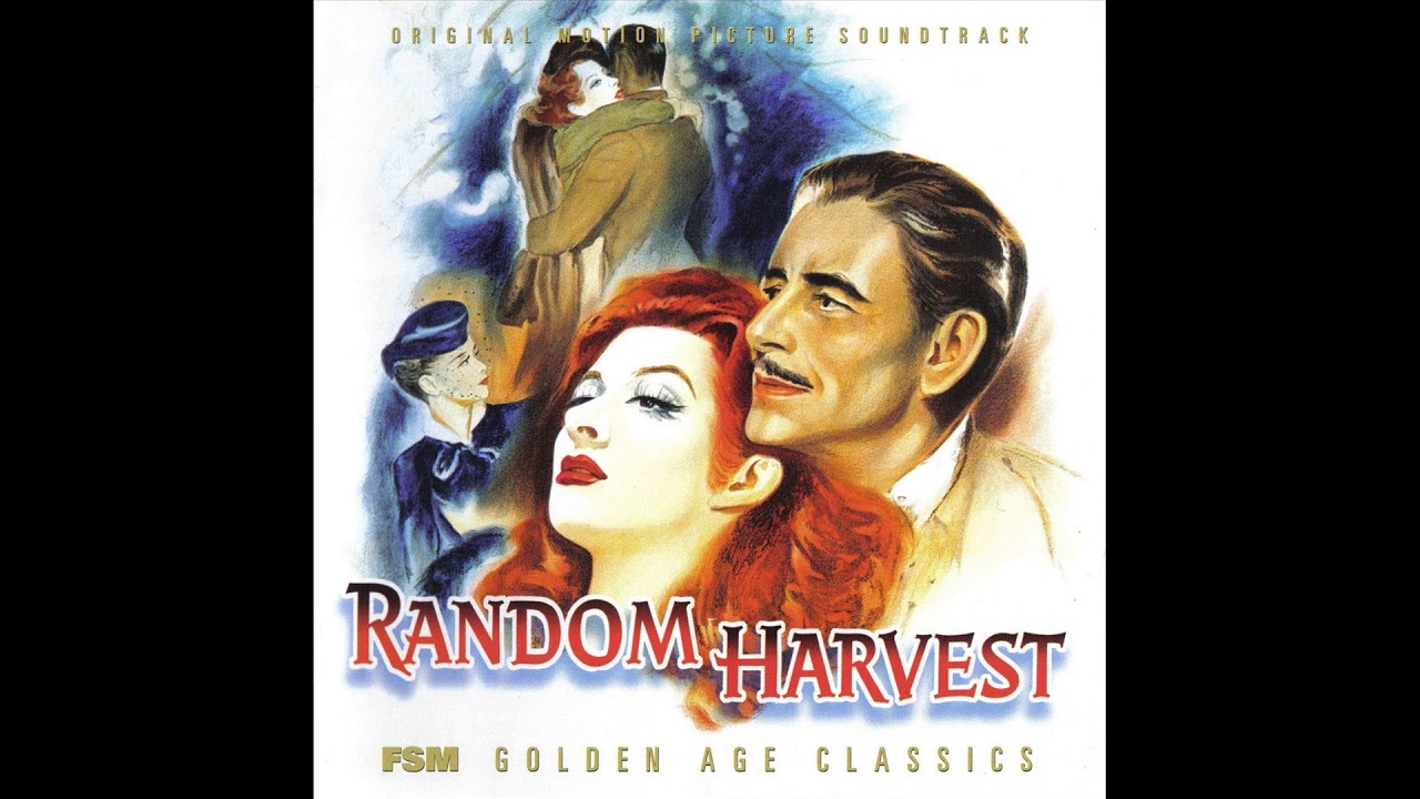Random Harvest | Soundtrack Suite (Herbert Stothart)