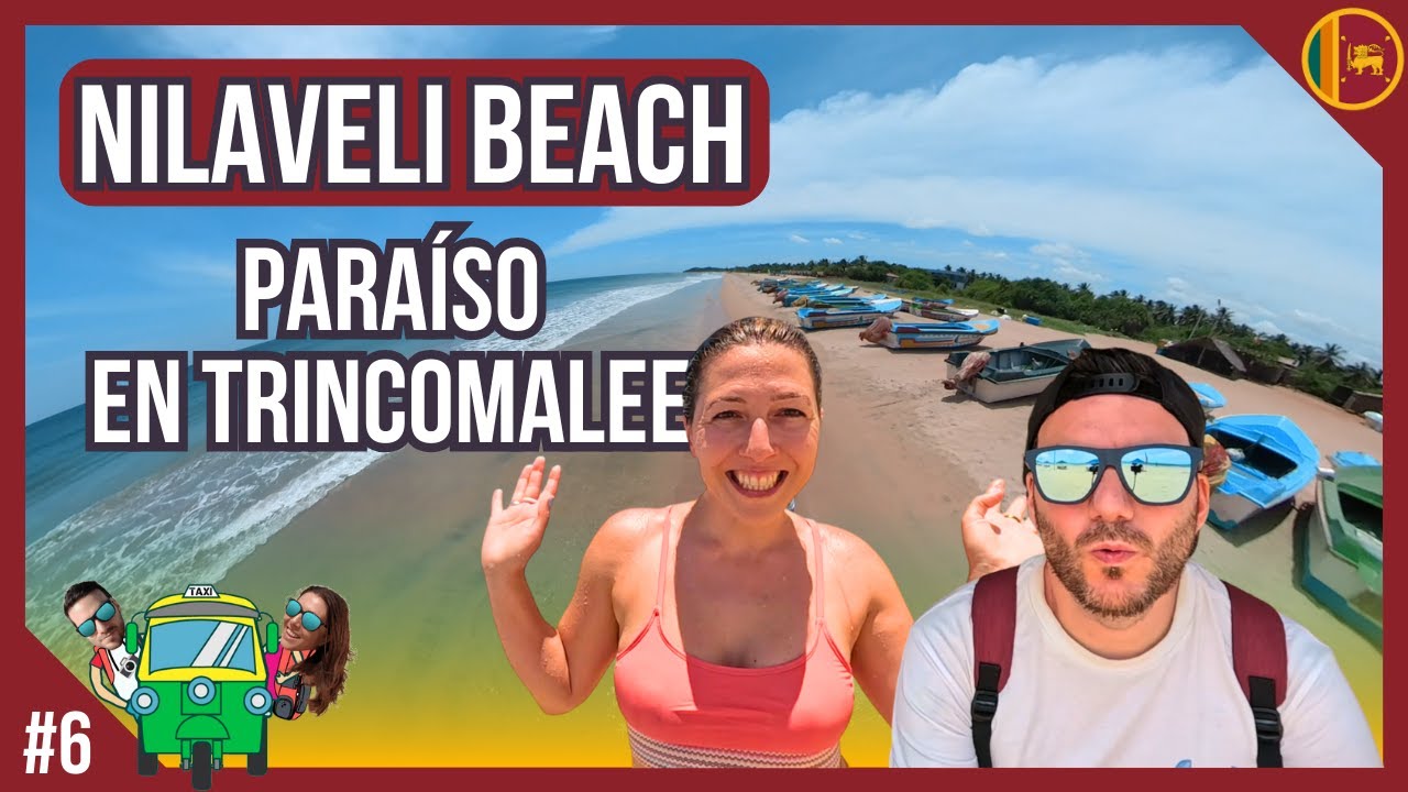 NILAVELI BEACH: ¡descubre el paraíso en TRINCOMALEE! 🇱🇰 | Sri Lanka #vlog 6