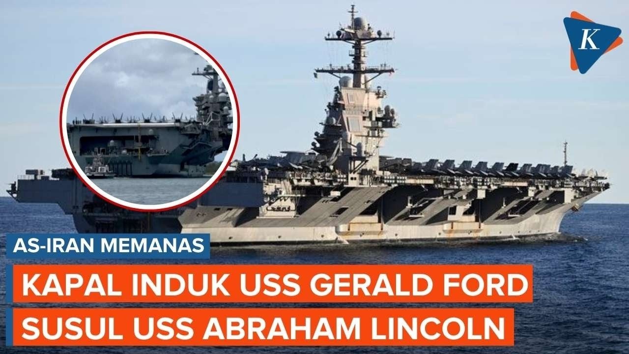 Pejabat AS Sebut Kapal Induk USS Gerald R. Ford Susul USS Abraham Lincoln di Timur Tengah