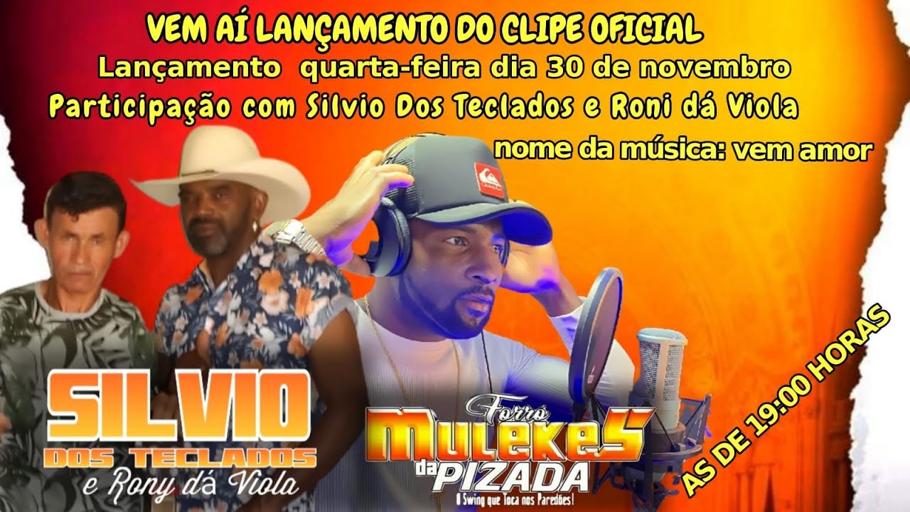 VEM AMOR/CLIPE OFICIAL: MULEKES DA PISADA PART:SILVIO DOS TECLADOS E RONY DA VIOLA