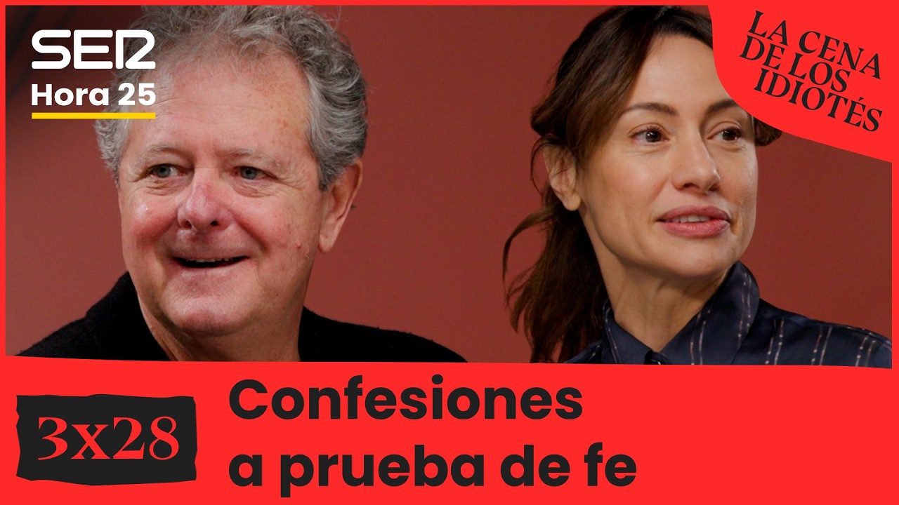 La cena de los idiot&eacute;s 🍽️🍷 | 3x28 |  Confesiones a prueba de fe