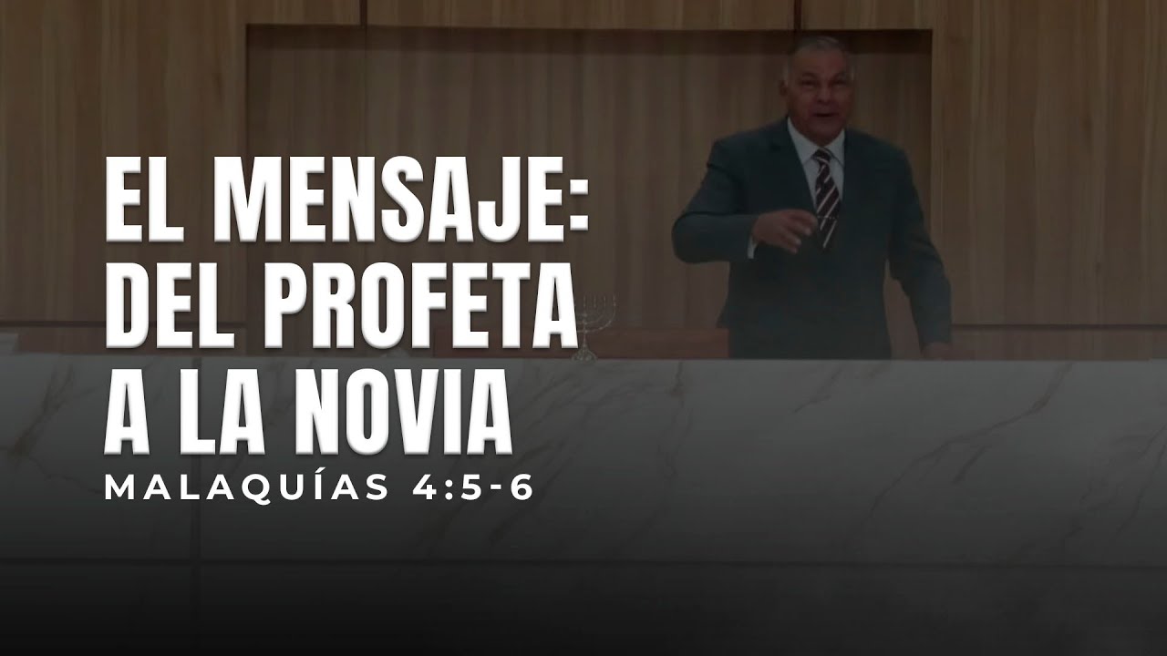 Domingo, 21/12/2025 AM | EL MENSAJE: Del Profeta A La Novia