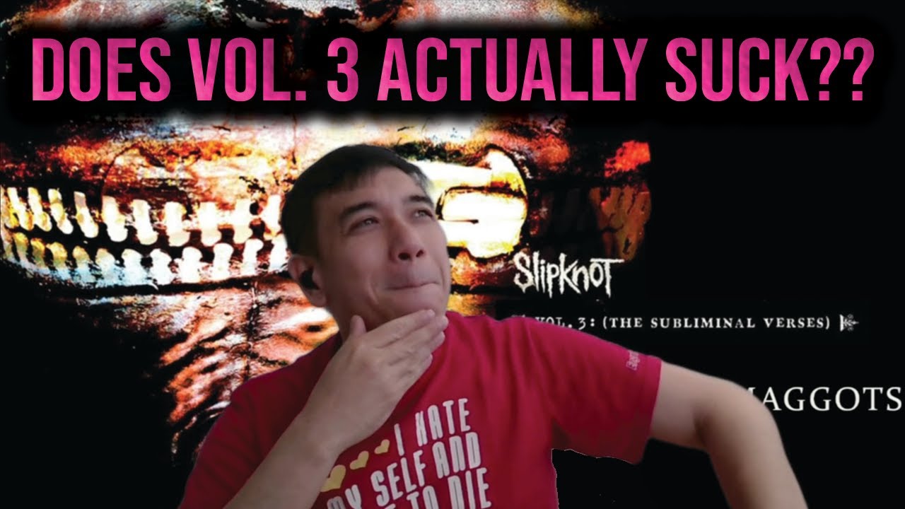 Slipknot HATER Listens To Vol. 3: (The Subliminal Verses) [REVISIT/REACTION after 20 years]