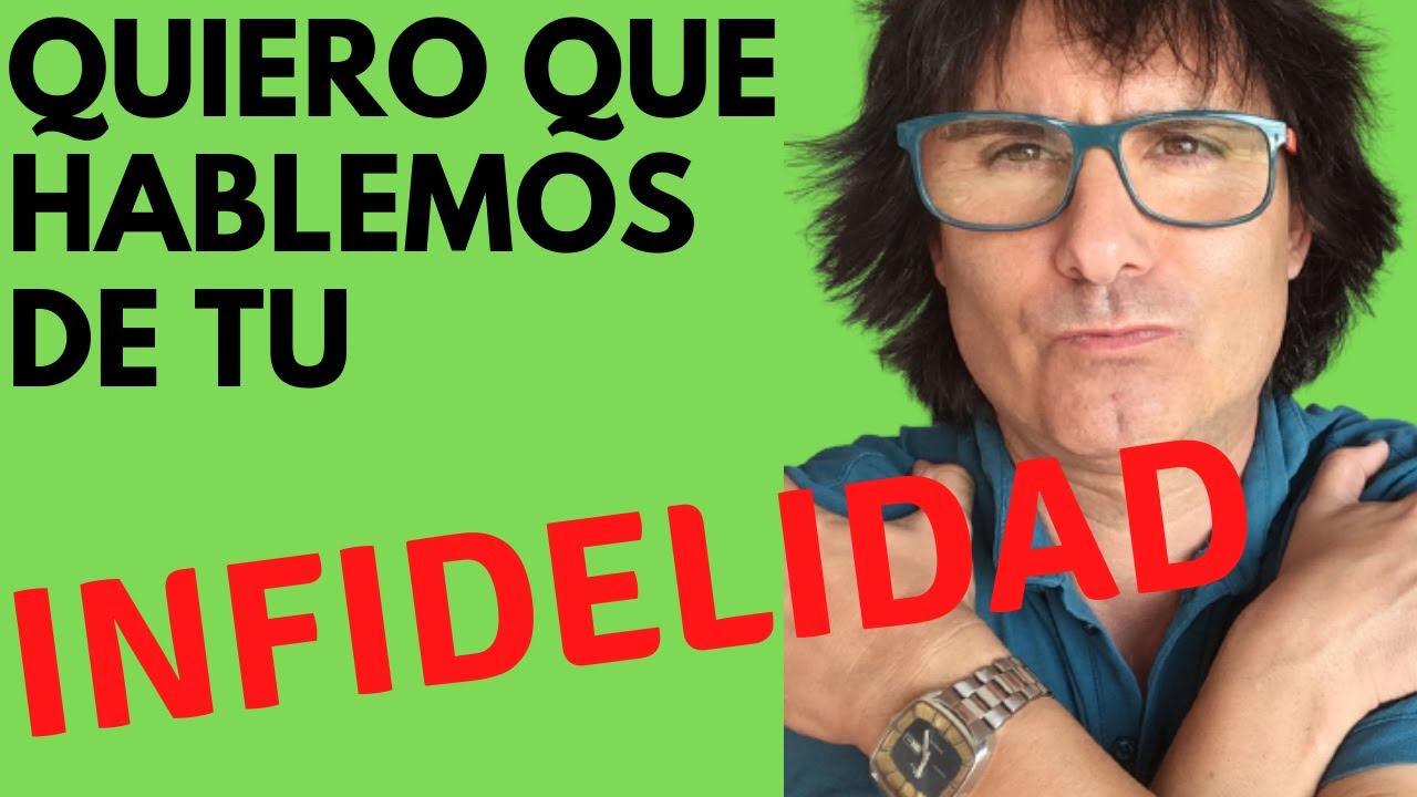 ✅ Conversar sobre SU INFIDELIDAD [5  Claves] ⎮Universo Parejas
