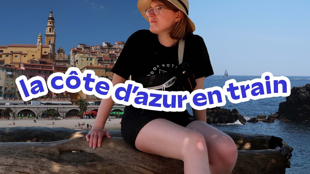 LA CÔTE D'AZUR SOLO EN TRAIN