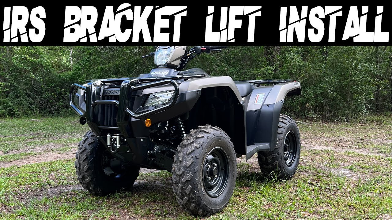 How to install Honda rubicon and rancher IRS bracket lift