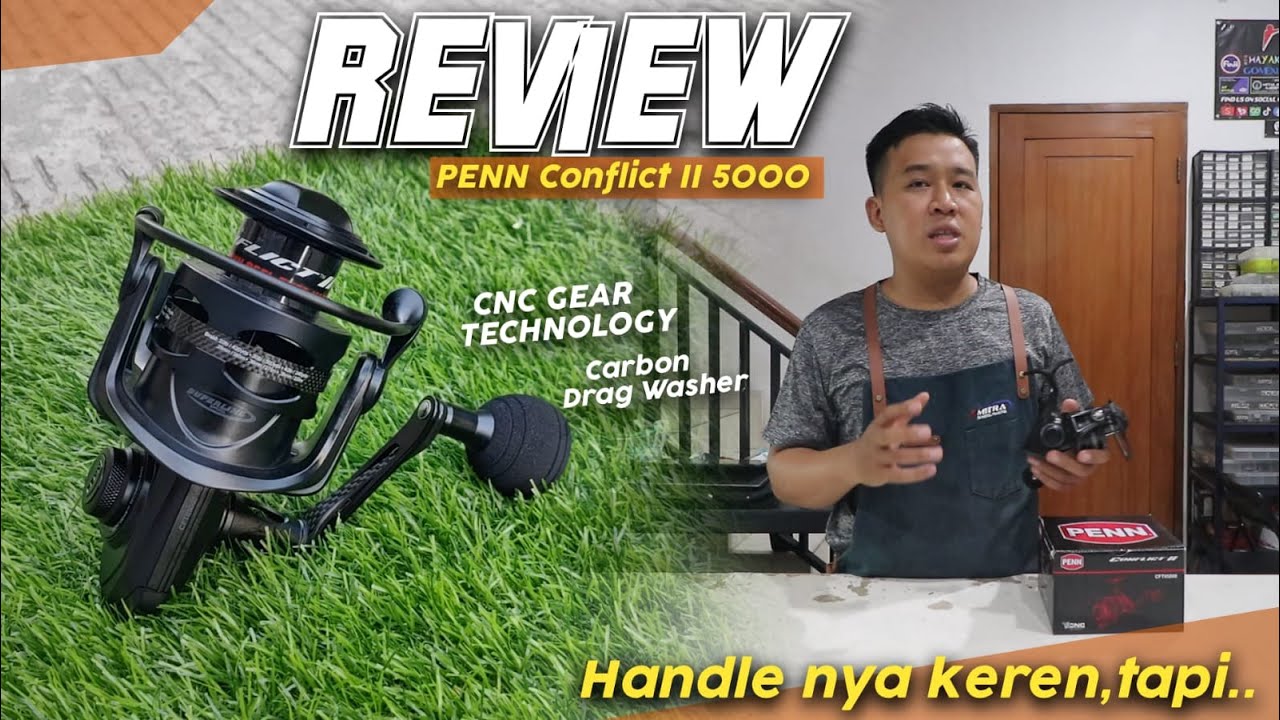 Alasan Kenapa pada Susah Move on Dari Conflict 1 | Review Reel Penn Conflict II 5000