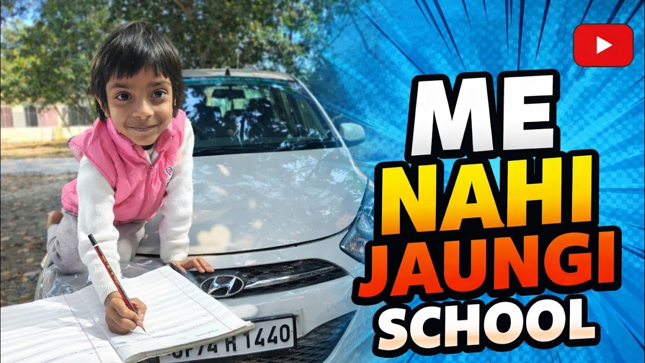 Me Nahi Jaungi School Abb ,😭 Jabardasti School Bhej Diya Mummi Ne Muje 