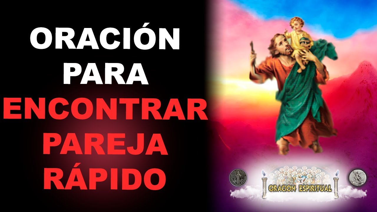 ORACIÓN PARA ENCONTRAR PAREJA RÁPIDO | ORACIÓN ESPIRITUAL