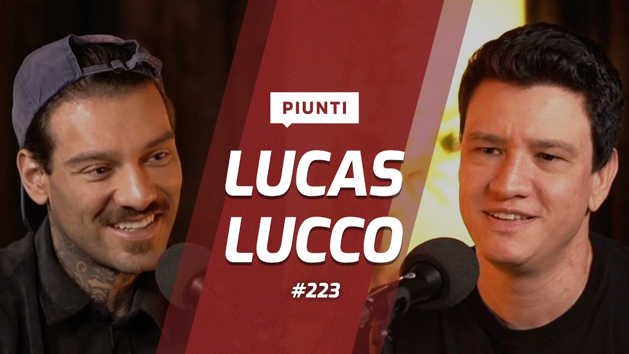 LUCAS LUCCO - Piunti #223