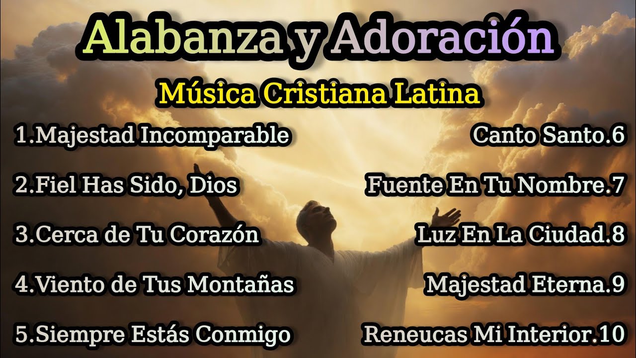 Top Cristiano | Poderosas Canciones de Alabanza y Adoración | Música Gospel Edificante #worship 