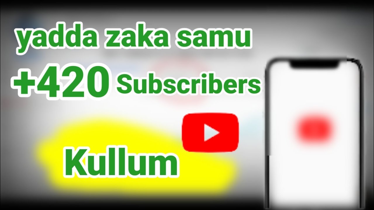 yadda zaka samu +420 subscribers  kullum a YouTube
